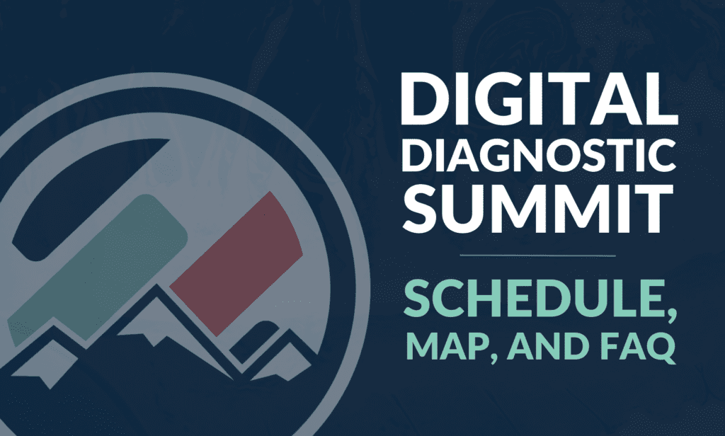 Digital Diagnostic Summit schedule, map, and FAQ