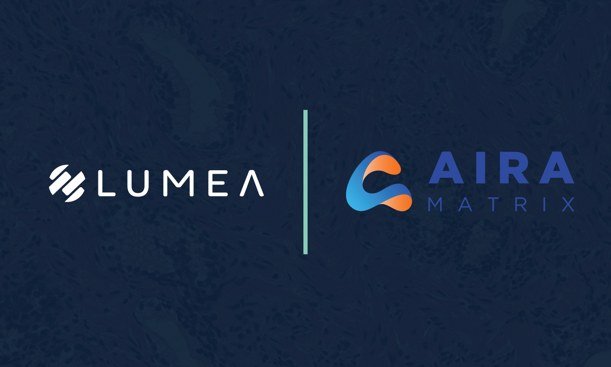 Lumea Elevates Digital Pathology Capabilities through Strategic Partnership with AIRA Matrix