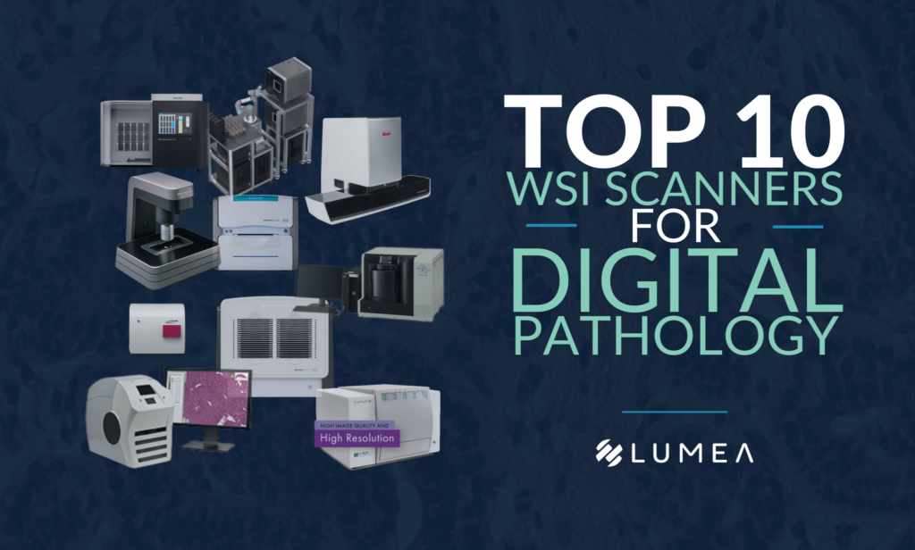 top 10 wsi scanners for digital pathology