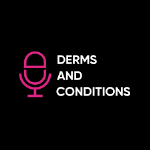Derms and conditions podcast logo