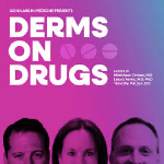 Derms on drugs podcast logo | Lumea Derms on drugs podcast logo